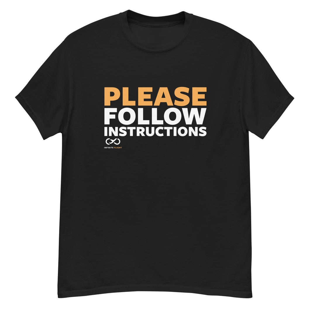 Please Follow Instructions Infinite Flight T-Shirt